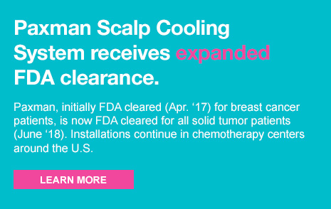 The Paxman Scalp Cooling System seeks FDA clearance